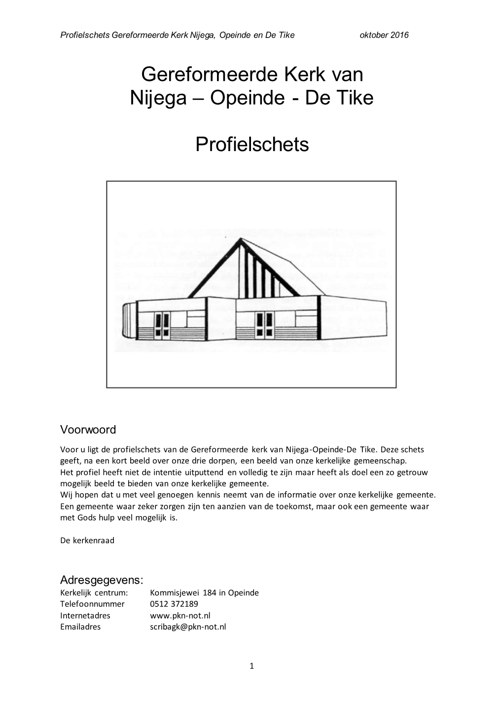 Gereformeerde Kerk Van Nijega – Opeinde - De Tike