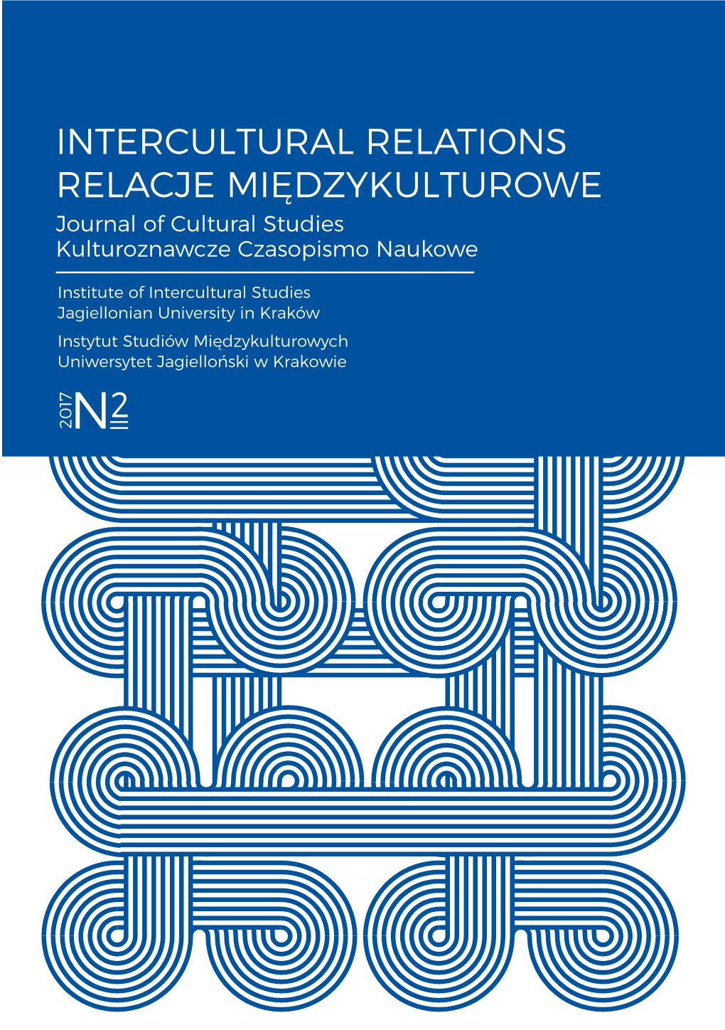 Intercultural Relations. Relacje Międzykulturowe. Cultures, Values, Identities. Numer 2