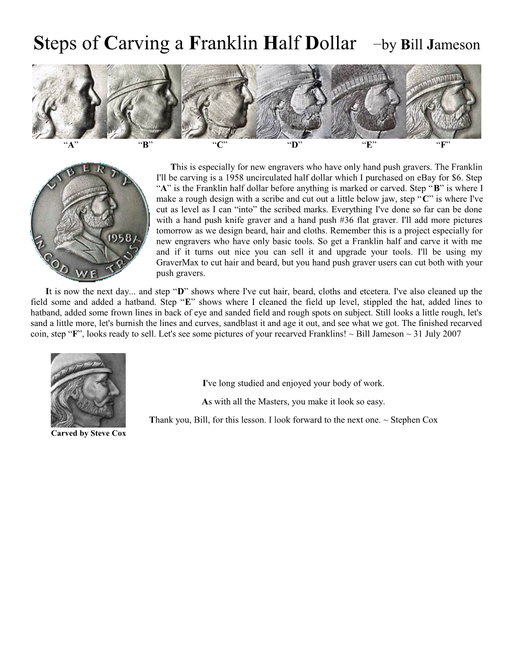 Steps of Carving a Franklin Half Dollar by Bill J Ameson