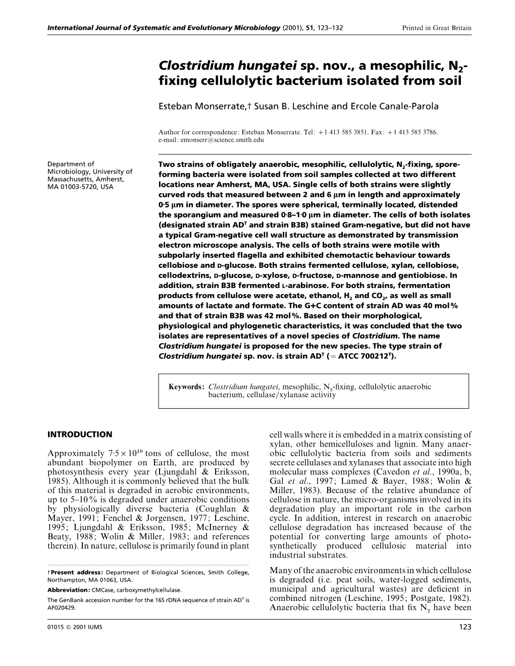 Clostridium Hungatei Sp. Nov., a Mesophilic, N2- Fixing Cellulolytic