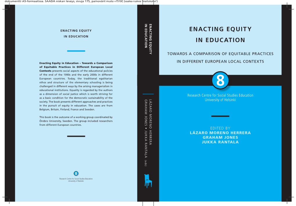 Enacting Equity in Education