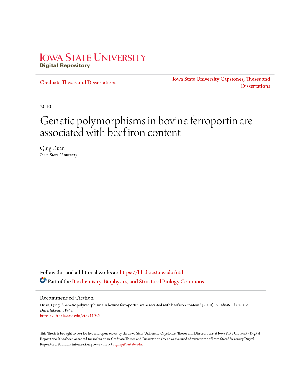 Genetic Polymorphisms in Bovine Ferroportin Are Associated with Beef Iron Content Qing Duan Iowa State University