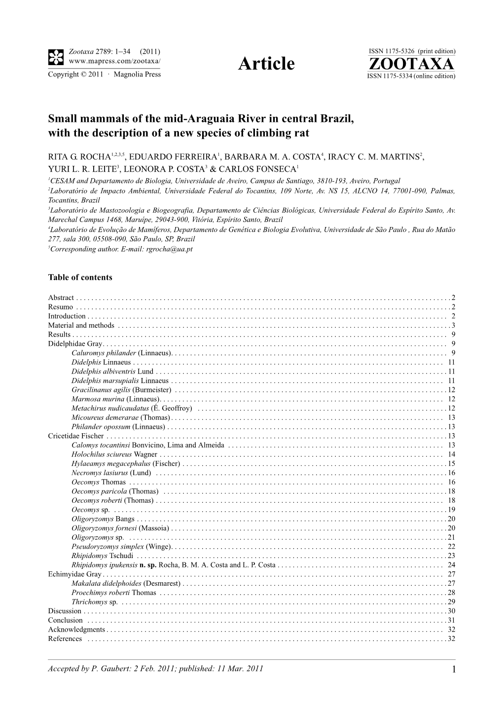 Small Mammals of the Mid-Araguaia River in Central Brazil, with the Description of a New Species of Climbing Rat