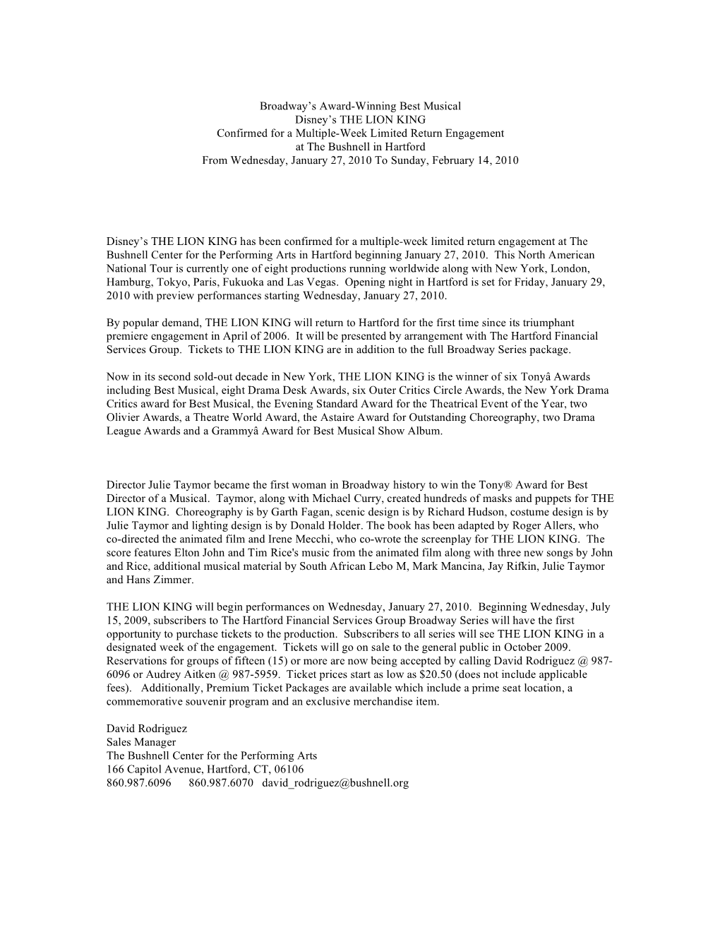 THE LION KING Confirmed for a Multiple-Week Limited Return Engagement at the Bushnell in Hartford from Wednesday, January 27, 2010 to Sunday, February 14, 2010