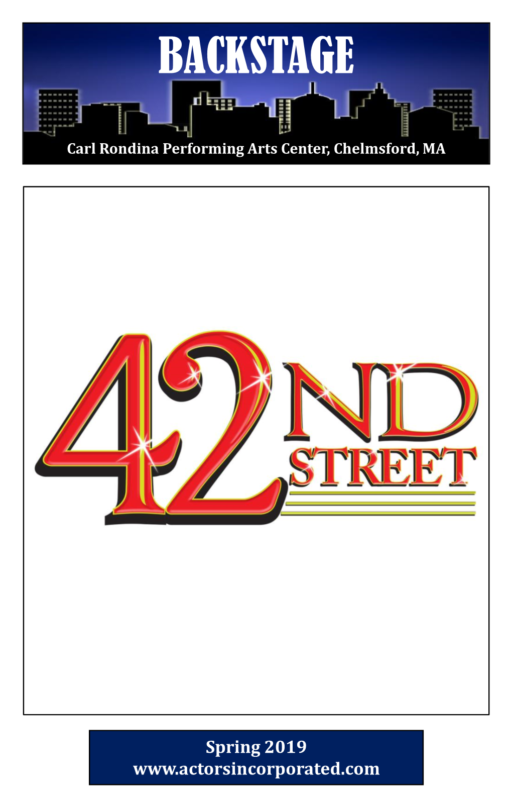 42ND STREET Is Presented by Arrangement with TAMS-WITMARK MUSIC LIBRARY, INC