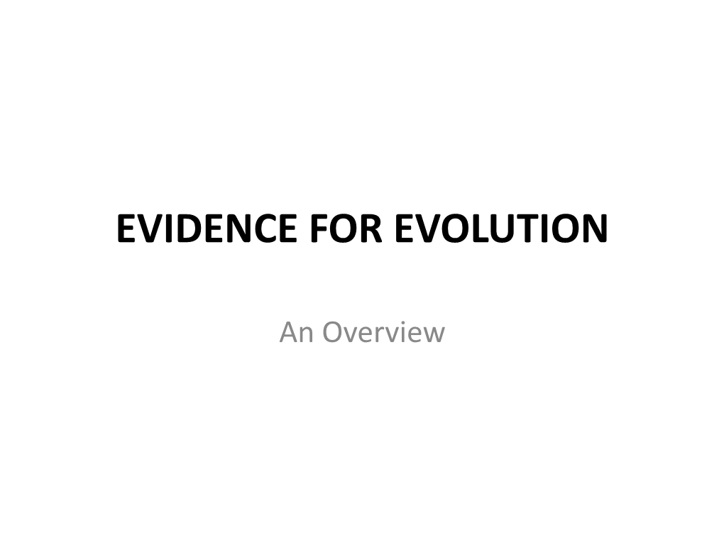 Evidence for Evolution