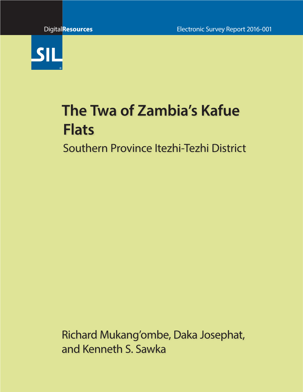 The Twa of Zambia's Kafue Flats, Southern Province Itezhi-Tezhi District