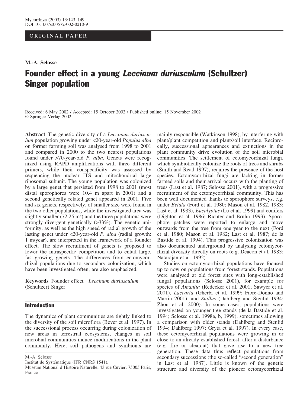 Founder Effect in a Young Leccinum Duriusculum (Schultzer) Singer Population