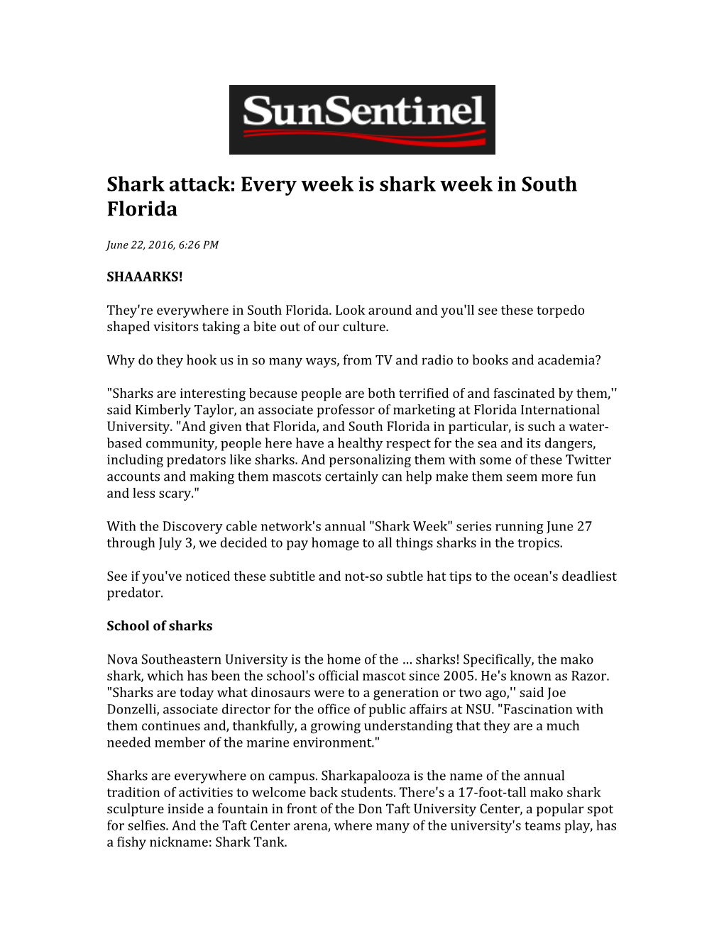 Shark Attack: Every Week Is Shark Week in South Florida