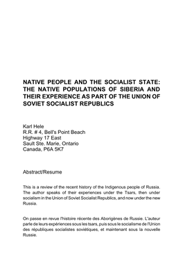 Native People and the Socialist State: the Native Populations of Siberia and Their Experience As Part of the Union of Soviet Socialist Republics