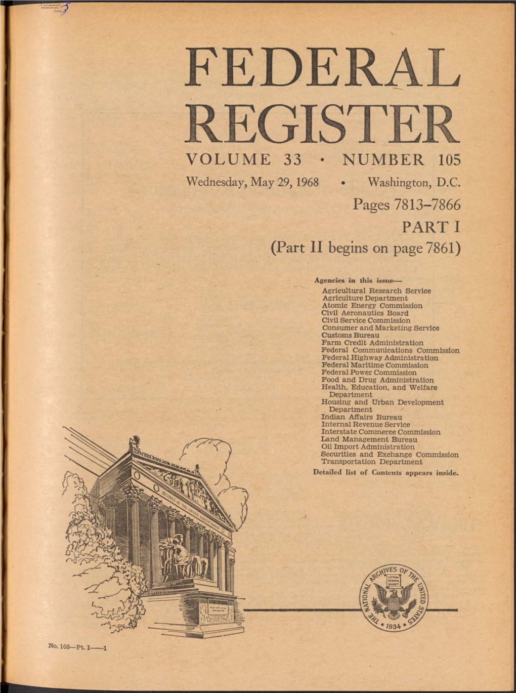 REGISTER V O L U M E 33 • N U M B E R 105 Wednesday, M Ay 29, 1968 • Washington, D.C