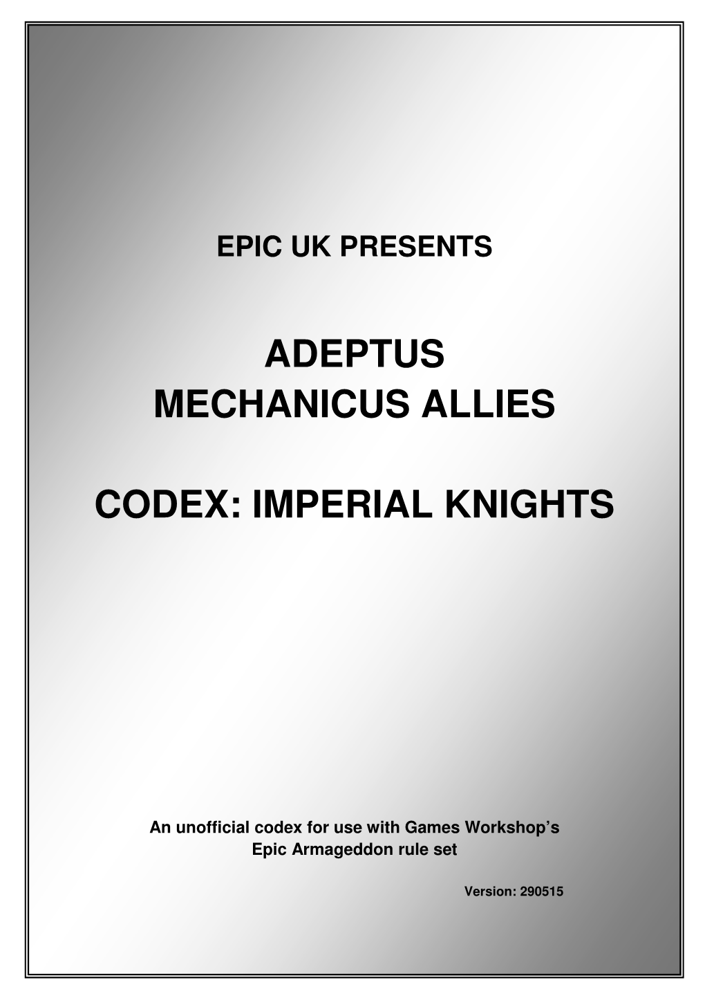 Adeptus Mechanicus Allies Codex: Imperial Knights
