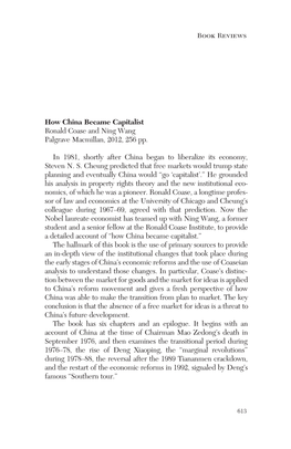 How China Became Capitalist Ronald Coase and Ning Wang Palgrave Macmillan, 2012, 256 Pp