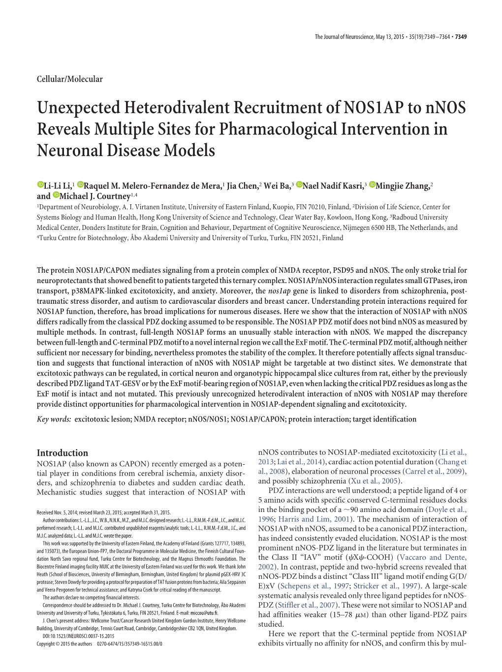Unexpected Heterodivalent Recruitment of NOS1AP to Nnos Reveals Multiple Sites for Pharmacological Intervention in Neuronal Disease Models