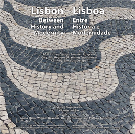 Lisbon Lisboa Between Entre History and História E Modernity Modernidade
