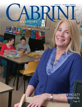 CABRINI FACULTY on SABBATICAL Page 10 MESSAGE from the PRESIDENT