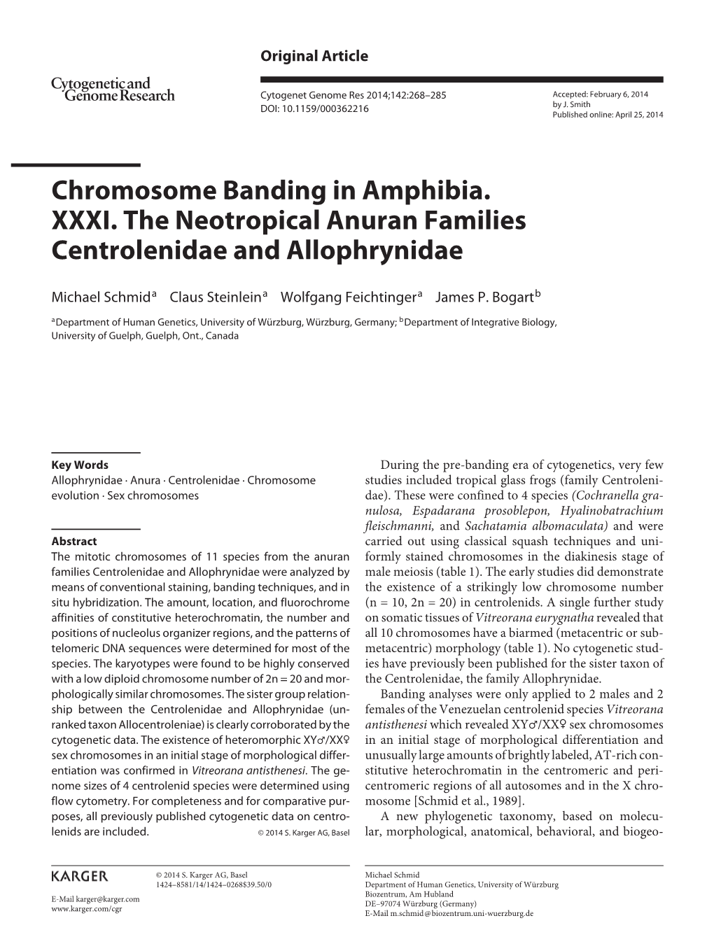 Chromosome Banding in Amphibia. XXXI. the Neotropical Anuran Families Centrolenidae and Allophrynidae