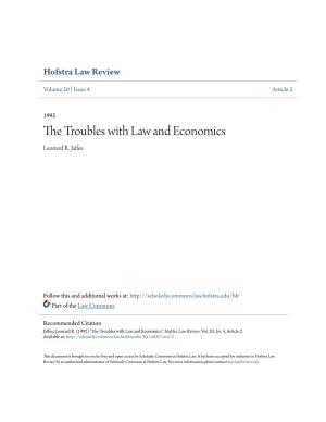 The Troubles with Law and Economics