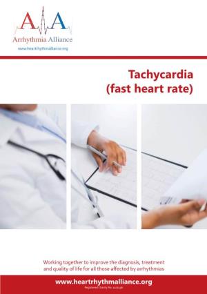 Tachycardia (Fast Heart Rate)