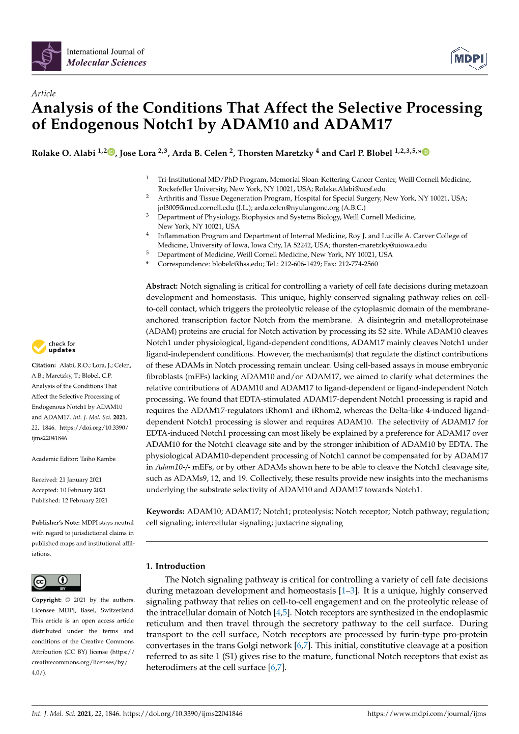 Analysis of the Conditions That Affect the Selective Processing of Endogenous Notch1 by ADAM10 and ADAM17