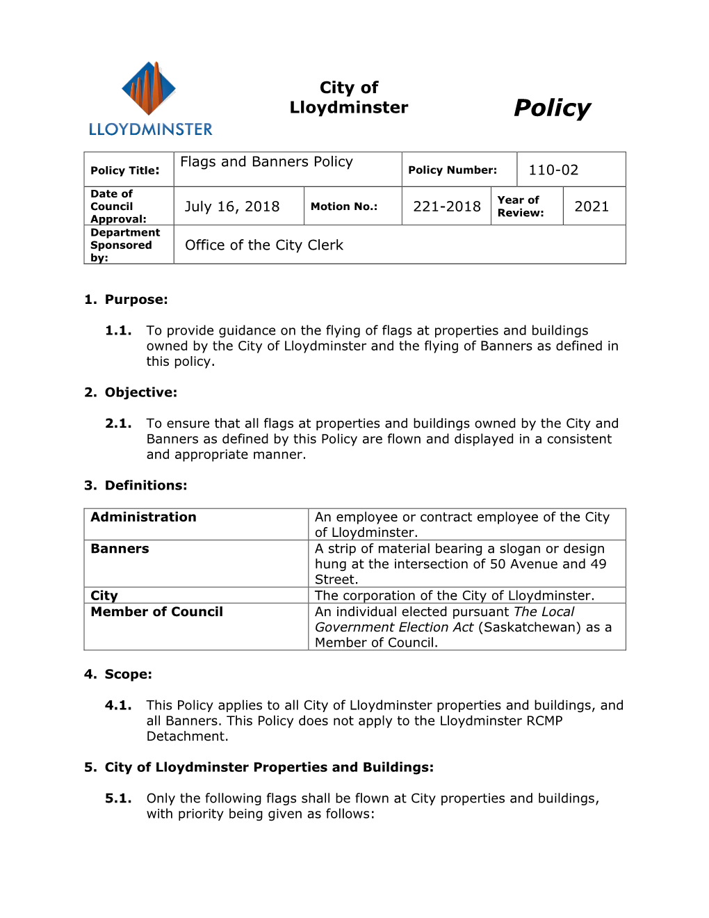 Flags and Banners Policy Policy Title: Policy Number: 110-02