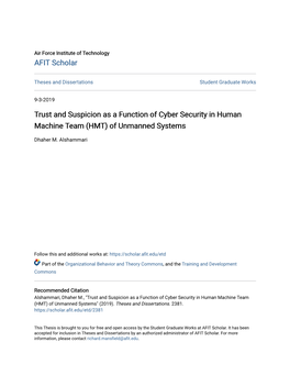 Trust and Suspicion As a Function of Cyber Security in Human Machine Team (HMT) of Unmanned Systems