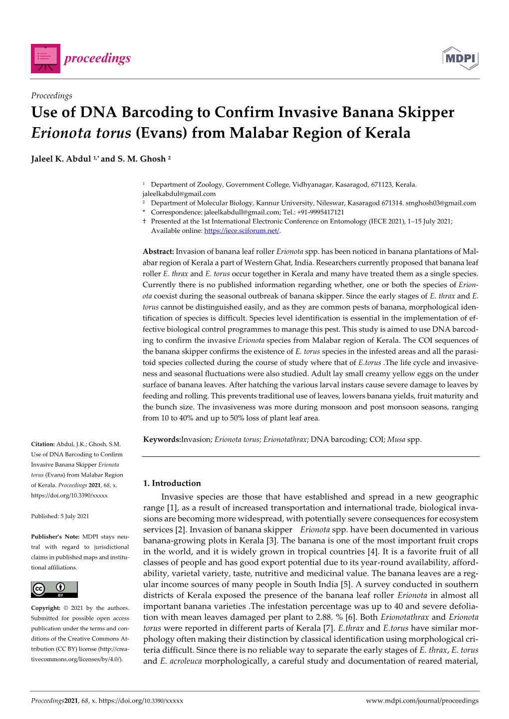 Use of DNA Barcoding to Confirm Invasive Banana Skipper Erionota Torus (Evans) from Malabar Region of Kerala