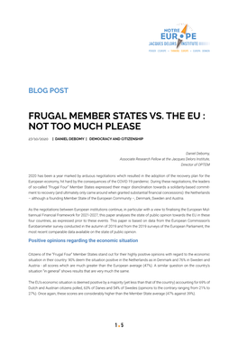 Frugal Member States Vs. the Eu : Not Too Much Please