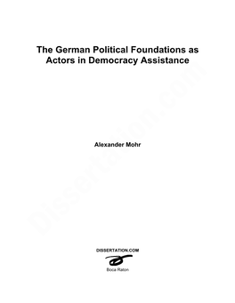 The German Political Foundations As Actors in Democracy Assistance