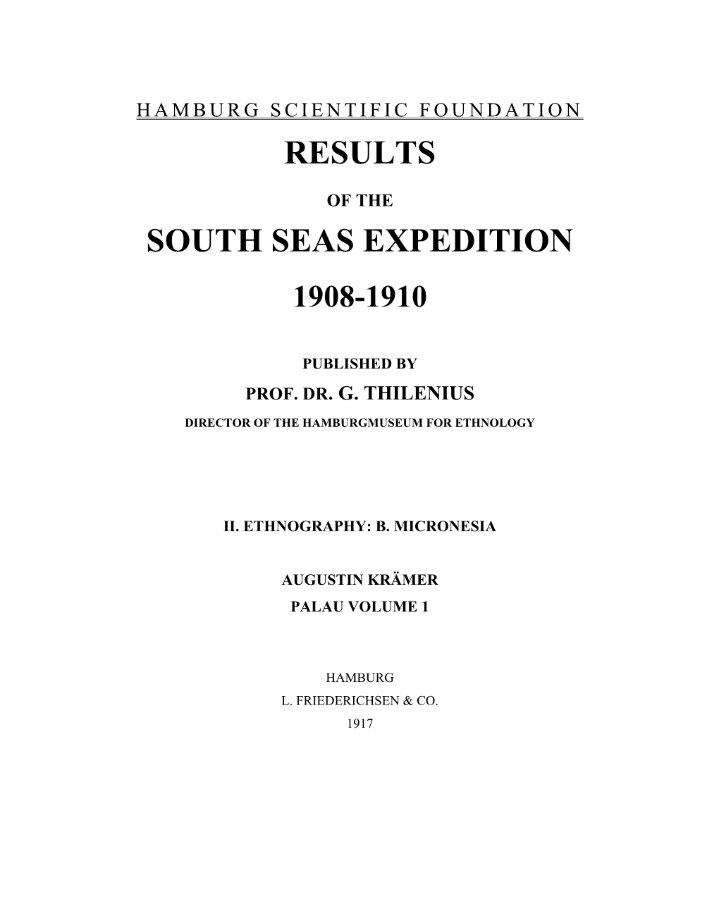 Results South Seas Expedition