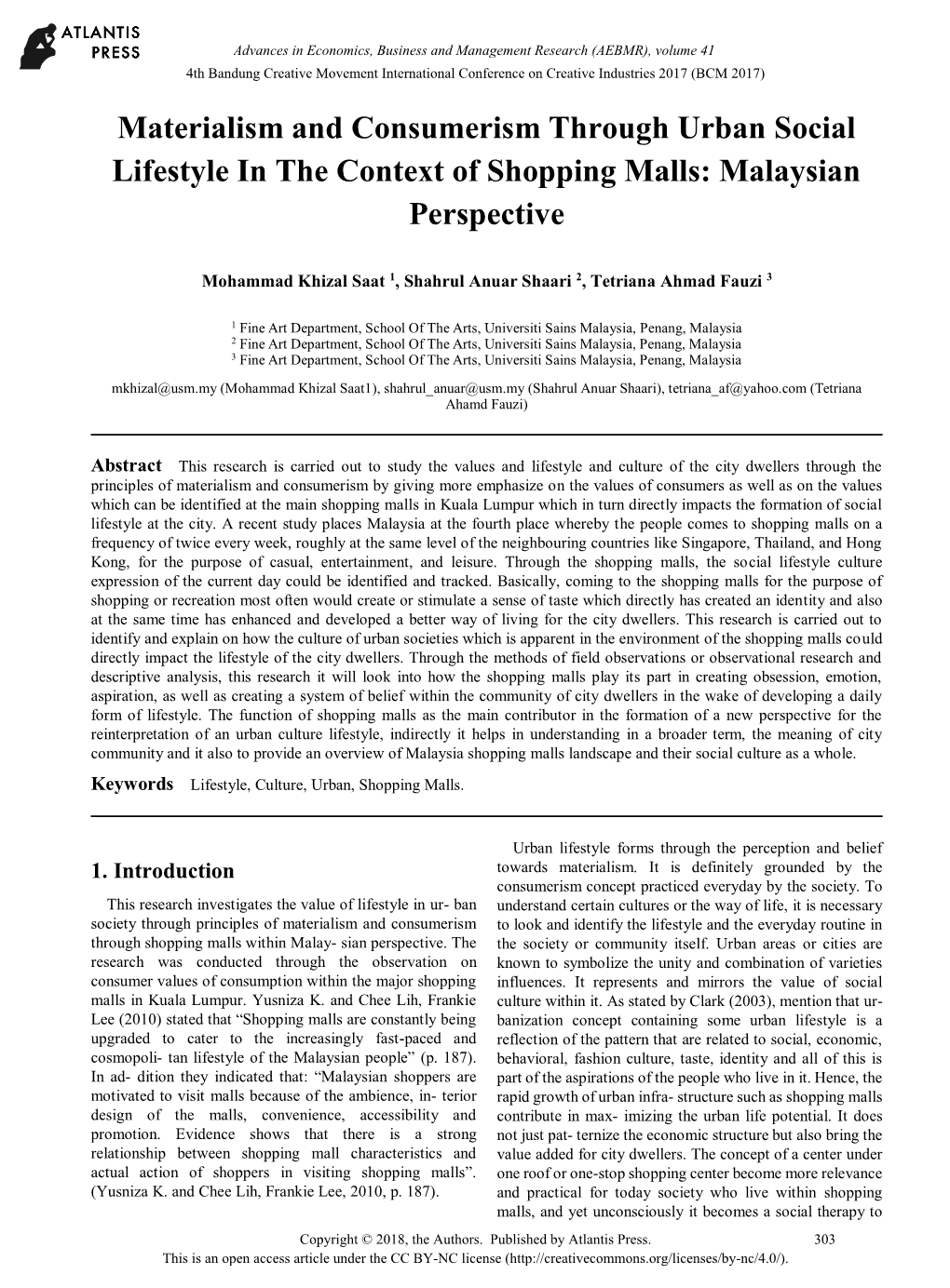 Materialism and Consumerism Through Urban Social Lifestyle in the Context of Shopping Malls: Malaysian Perspective