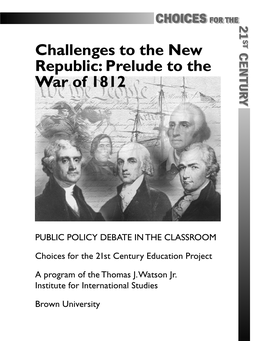 Challenges to the New Republic: Prelude to the War of 1812