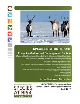 Status Report and Assessment of Porcupine Caribou and Barren-Ground Caribou in The