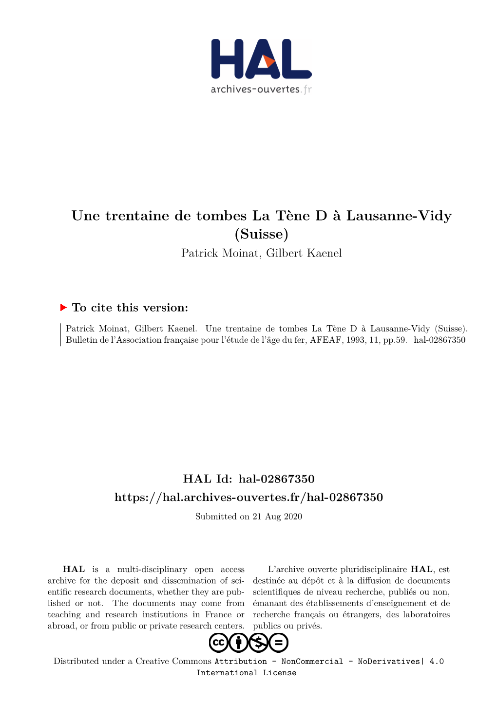 Une Trentaine De Tombes La Tène D À Lausanne-Vidy (Suisse) Patrick Moinat, Gilbert Kaenel