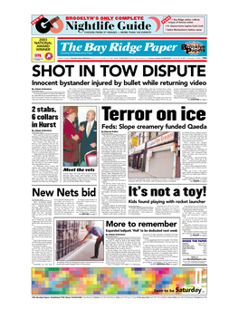 Terror on Ice in Hurst Feds: Slope Creamery Funded Qaeda by Jotham Sederstrom by Deborah Kolben the Brooklyn Papers an Unlikely Threat to National Security