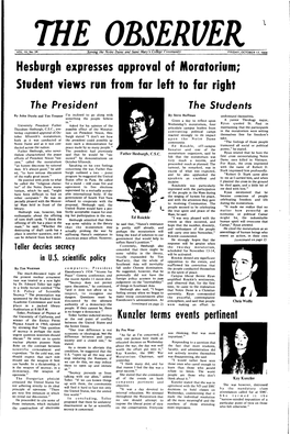 Hesburgh Expresses Approval of Moratorium; Student Views Run from Far Left to Far Right the President the Students