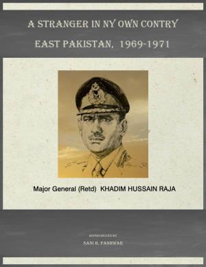 A Stranger in My Own Country East Pakistan 1969-1974