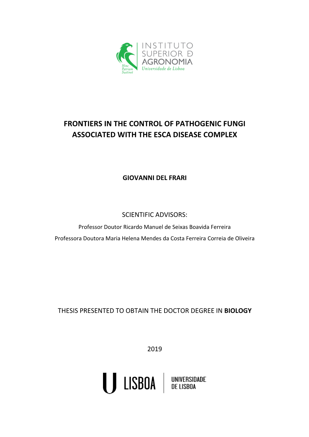 Frontiers in the Control of Pathogenic Fungi Associated with the Esca Disease Complex.Pdf