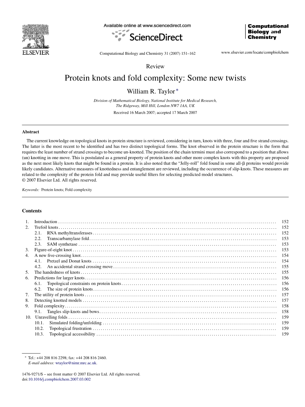 Protein Knots and Fold Complexity: Some New Twists William R