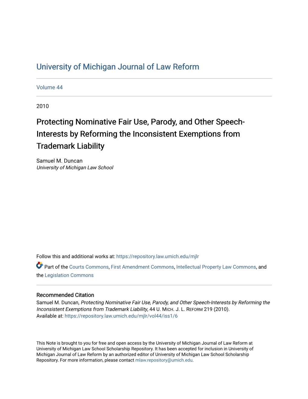 Protecting Nominative Fair Use, Parody, and Other Speech-Interests by Reforming the Inconsistent Exemptions from Trademark Liability, 44 U