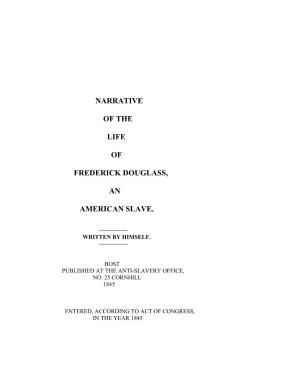 Narrative of the Life of Frederick Douglass, An