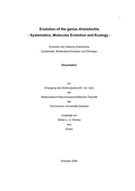 Evolution of the Genus Aristolochia - Systematics, Molecular Evolution and Ecology
