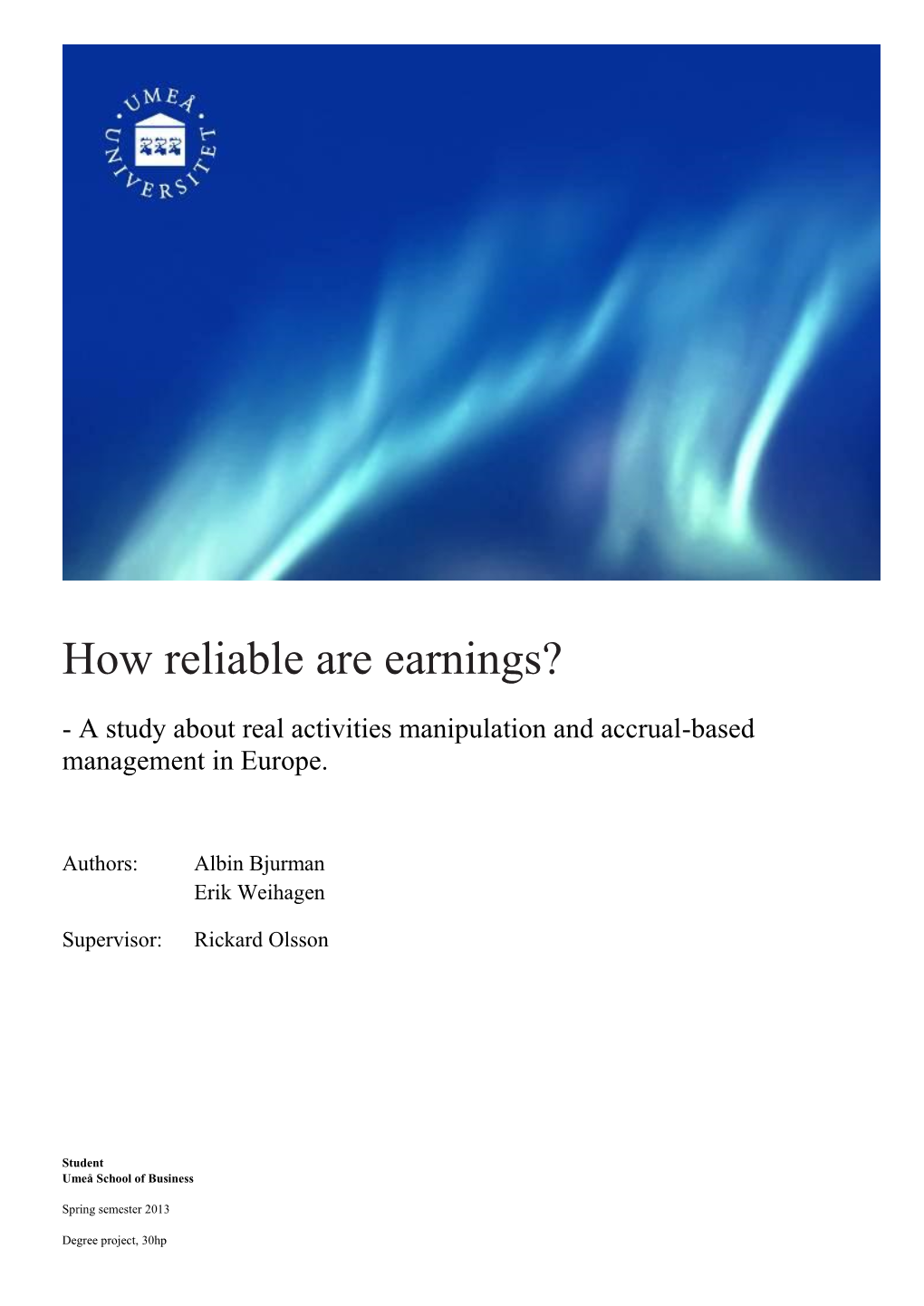 How Reliable Are Earnings?