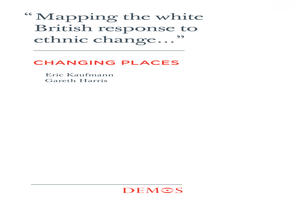 Mapping the White British Response to Ethnic Change