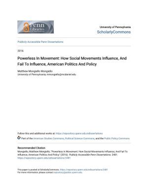 Powerless in Movement: How Social Movements Influence, and Fail to Influence, American Oliticsp and Policy