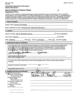 National Register of Historic Places / Registration Form This Form Is for Use in Nominating Or Requesting Determinations for Individual Properties and Districts