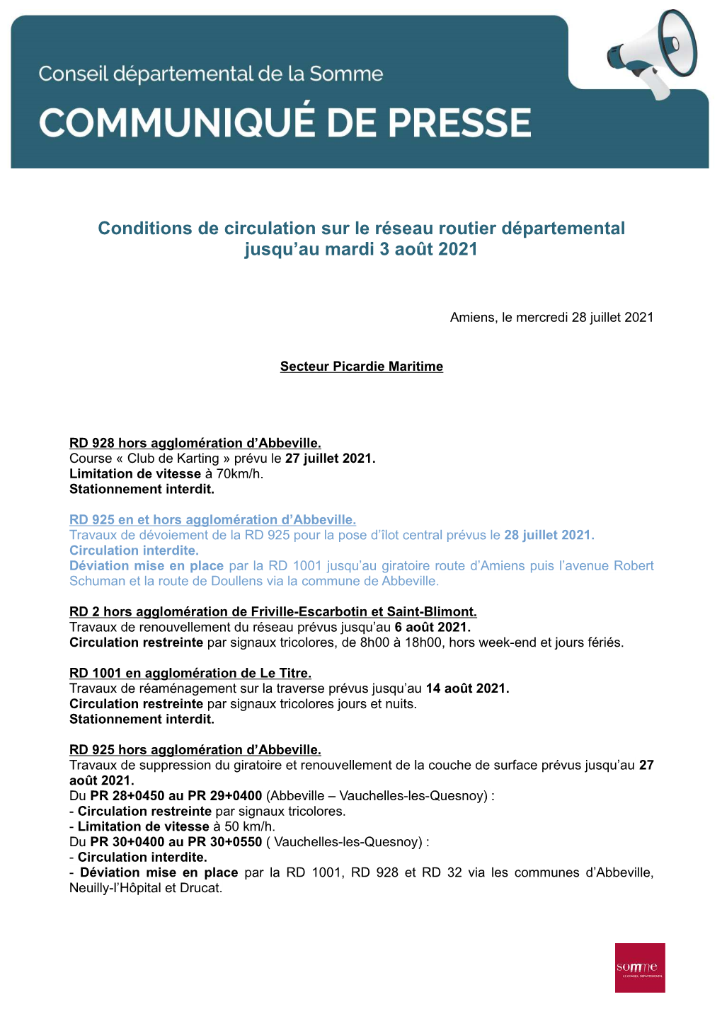 Conditions De Circulation Sur Le Réseau Routier Départemental Jusqu'au Mardi 3 Août 2021