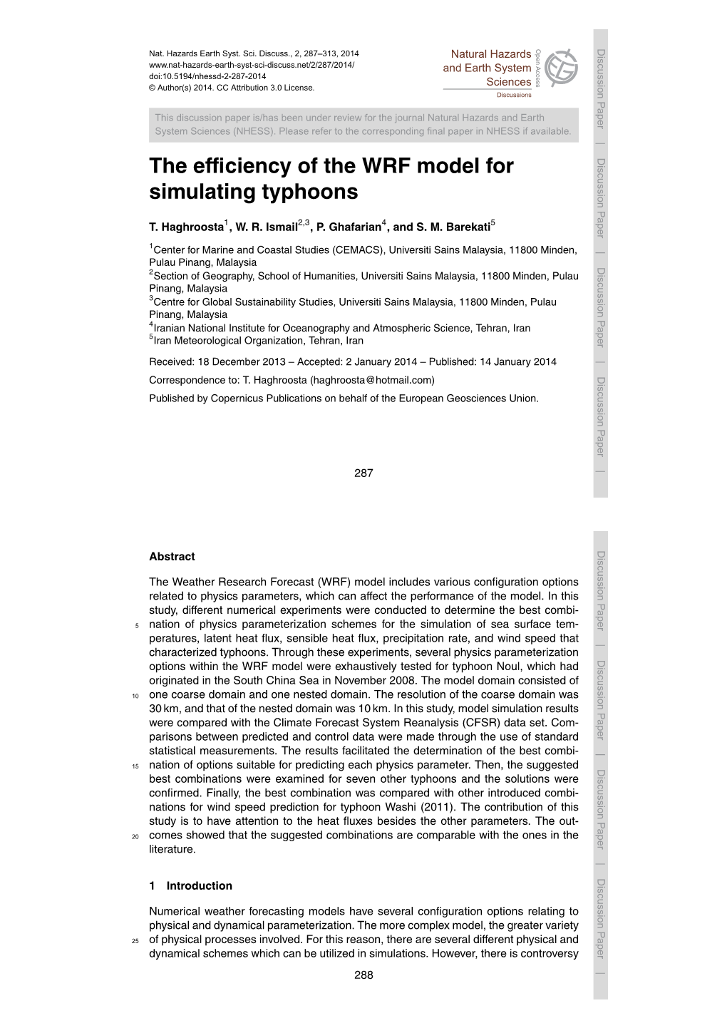 The Efficiency of the WRF Model for Simulating Typhoons
