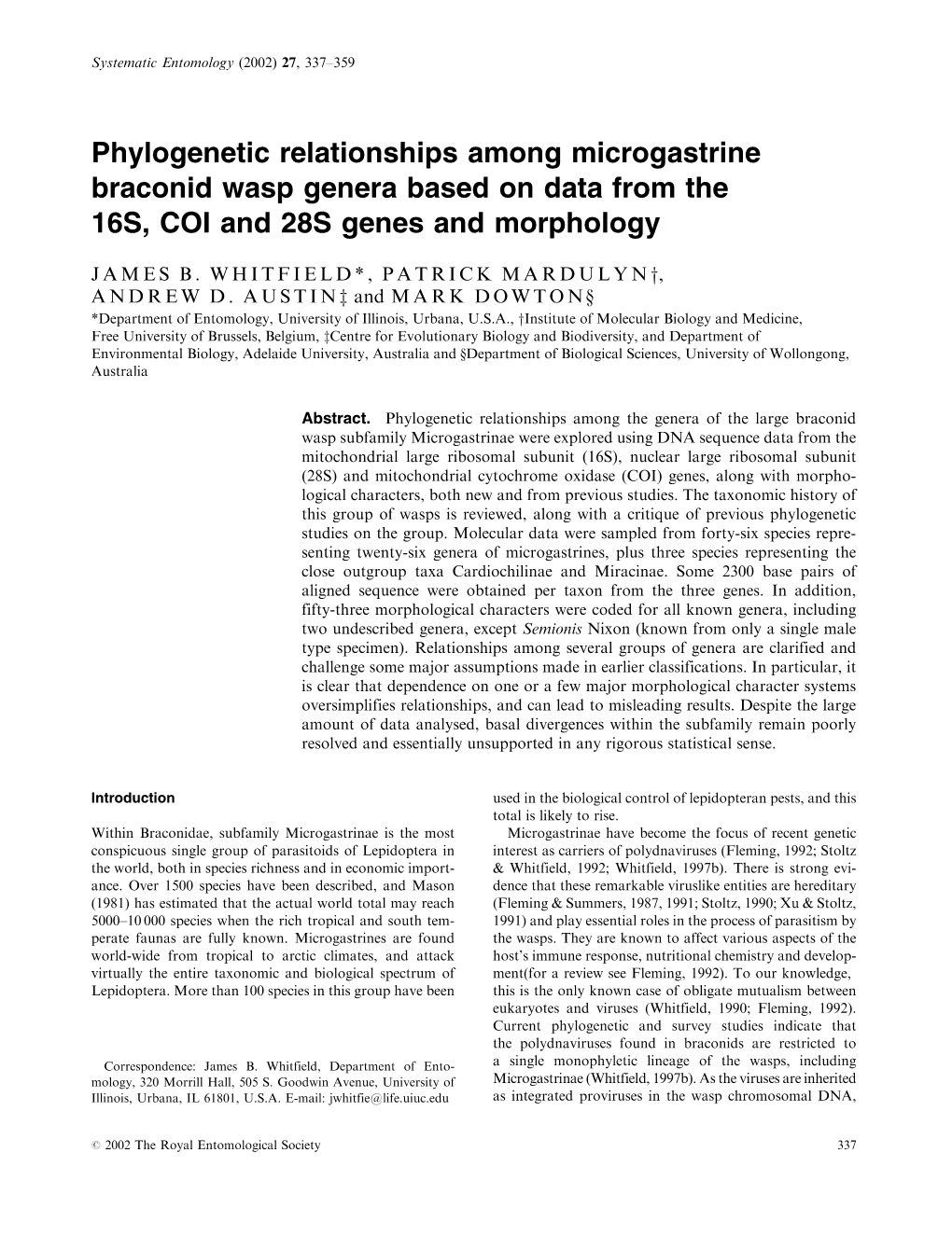 Phylogenetic Relationships Among Microgastrine Braconid Wasp Genera Based on Data from the 16S, COI and 28S Genes and Morphology