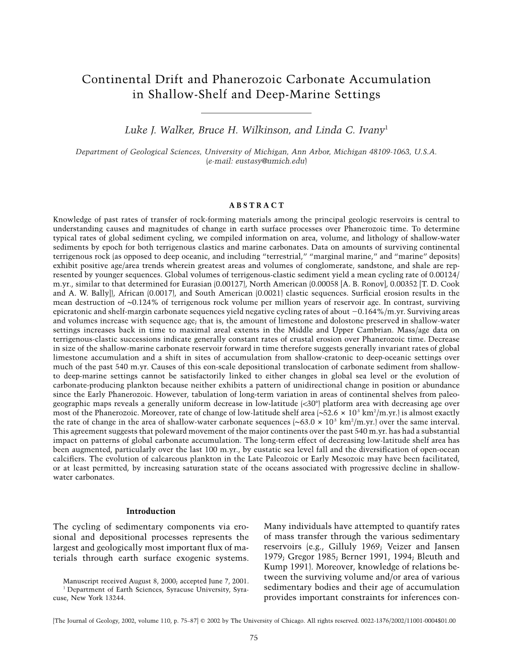 Continental Drift and Phanerozoic Carbonate Accumulation in Shallow-Shelf and Deep-Marine Settings